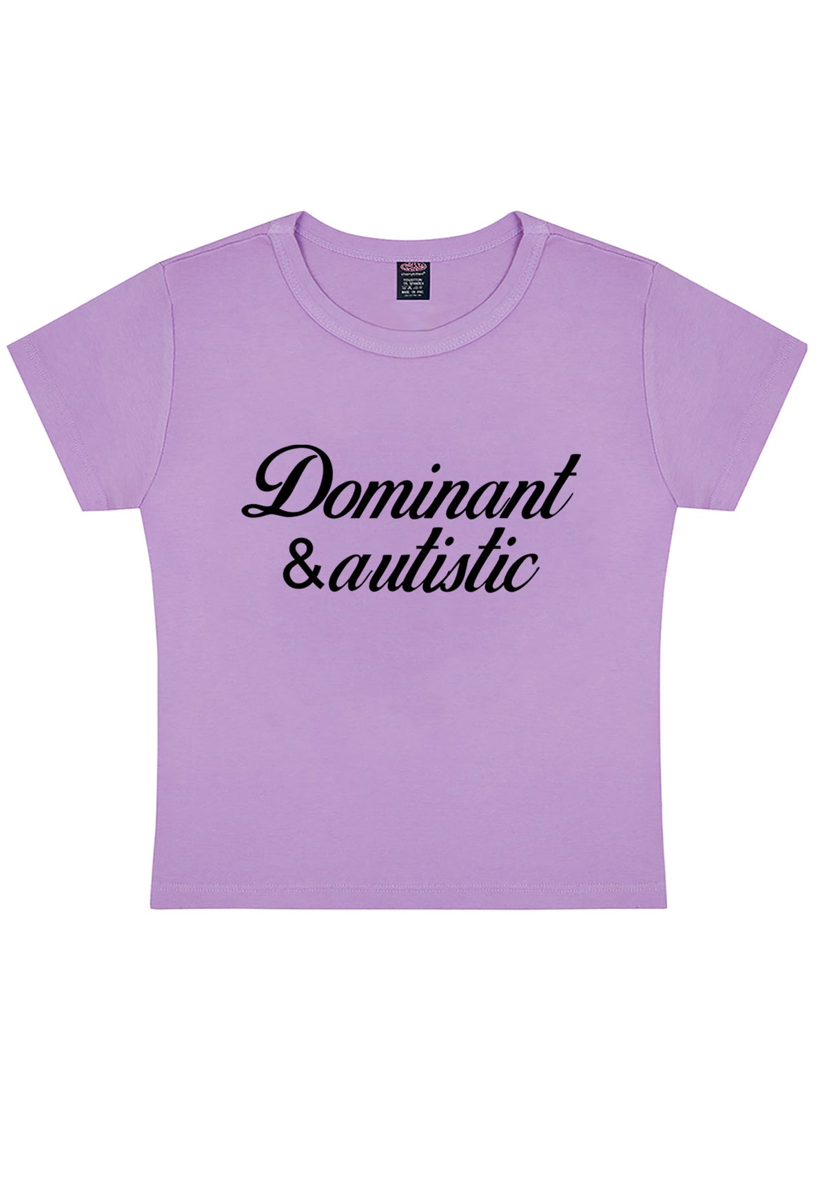 Dominant And Autistic Y2K Baby Tee Cherrykitten