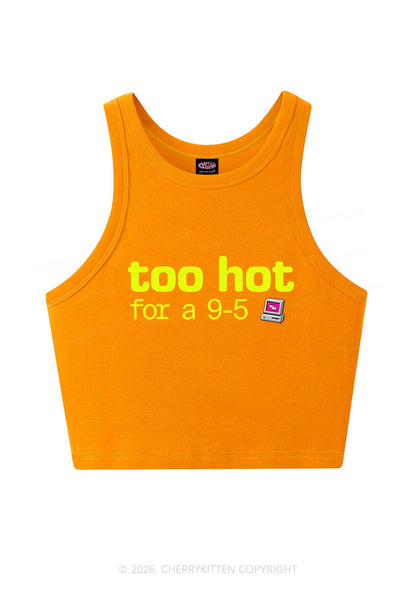 Too Hot For Nine To Five Y2K Crop Tank Top Cherrykitten