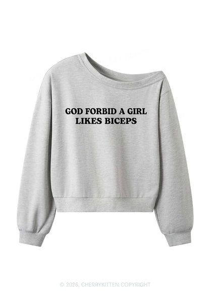 God Forbid A Girl Likes Biceps Y2K Off Shoulder Sweatshirts Cherrykitten