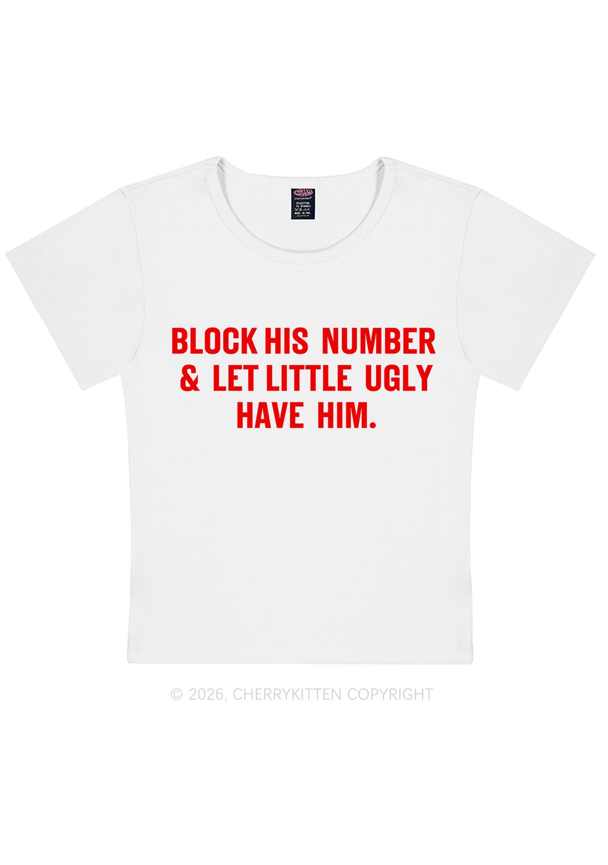 Let Little Ugly Have Him Y2K Baby Tee Cherrykitten