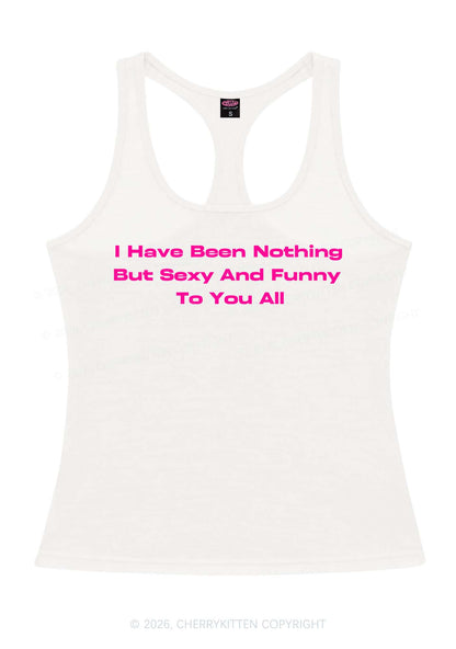 I Have Been Funny Y2K Women Racerback Tank Top Cherrykitten