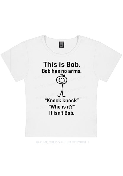 Curvy This Is Bob Bob Has No Arms Y2K Baby Tee Cherrykitten