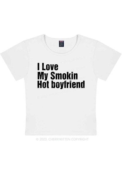 I Love My Smokin Hot Boyfriend Y2K Baby Tee Cherrykitten