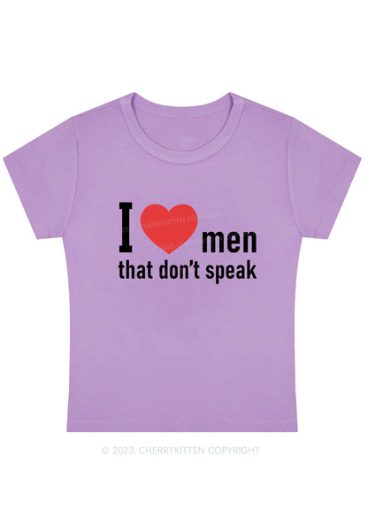 I Love Men That Don't Speak Y2K Baby Tee Cherrykitten