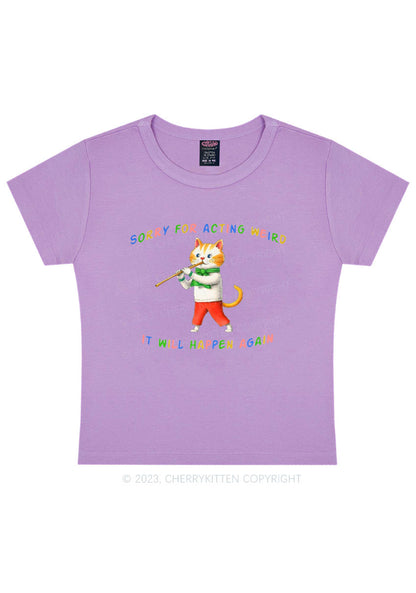 Curvy Sorry For Acting Weird Y2K Baby Tee Cherrykitten