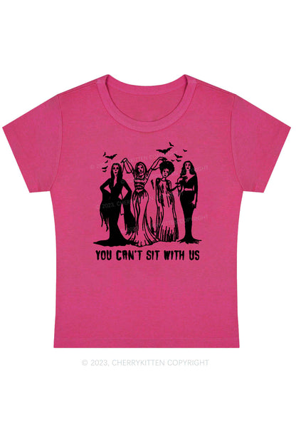 You Can't Sit With Us Halloween Baby Tee Cherrykitten