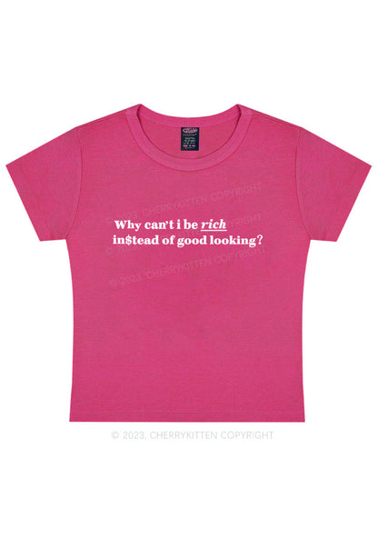 Curvy Why Can't I Be Rich Y2K Baby Tee Cherrykitten