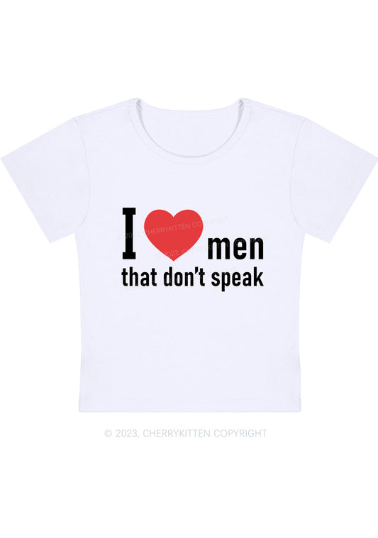 I Love Men That Don't Speak Y2K Baby Tee Cherrykitten