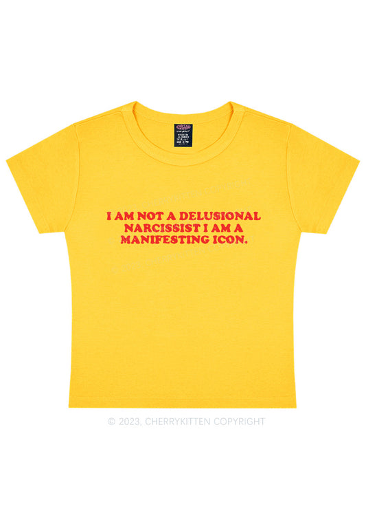 I Am Not A Delusional Narcissist Y2K Baby Tee Cherrykitten