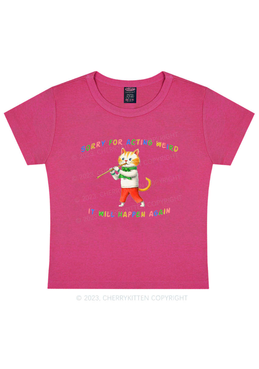 Curvy Sorry For Acting Weird Y2K Baby Tee Cherrykitten