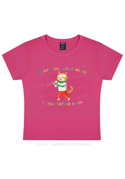 Curvy Sorry For Acting Weird Y2K Baby Tee Cherrykitten