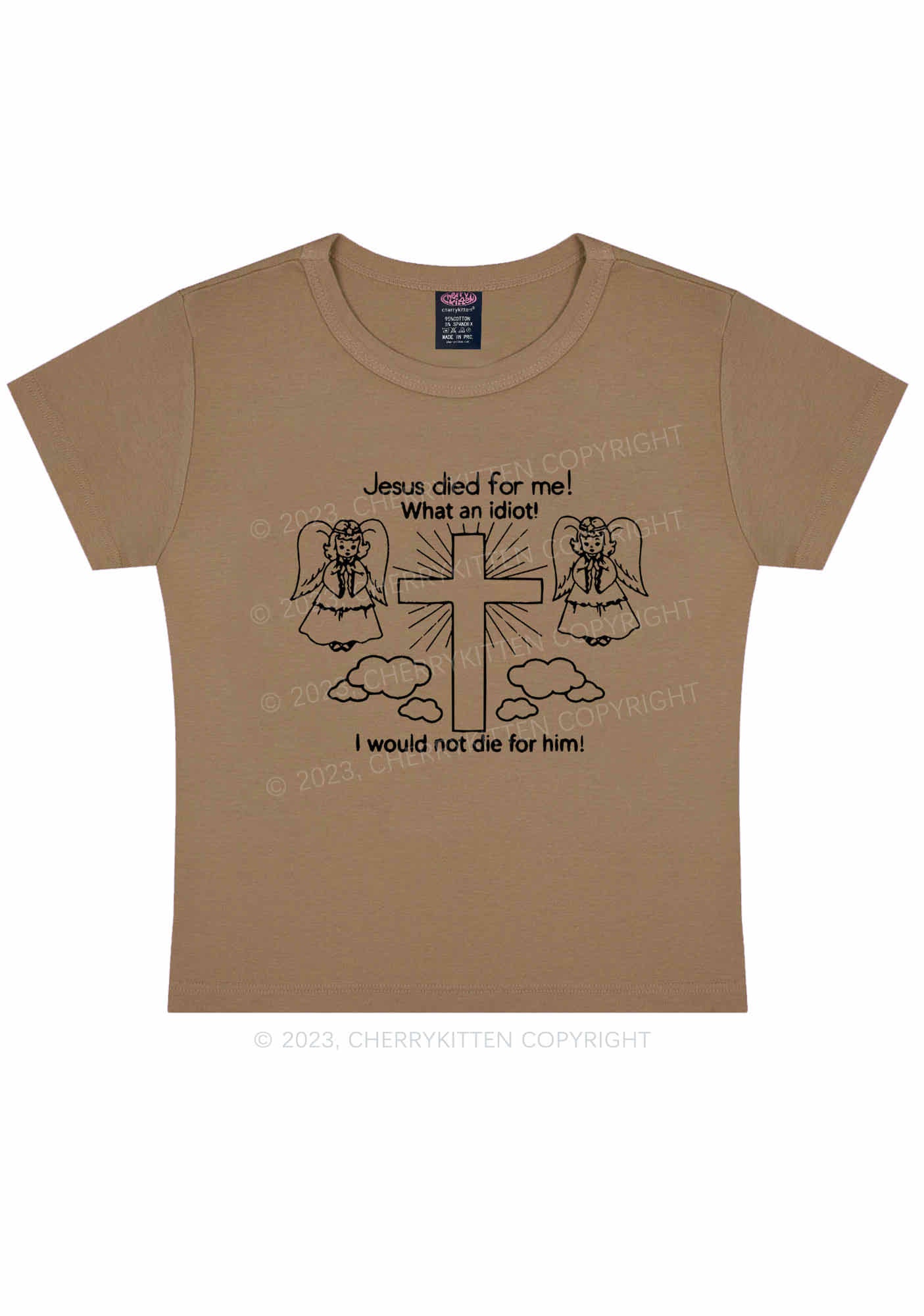 I Would Not Die For Jesus Y2K Baby Tee Cherrykitten