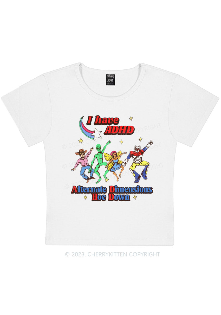 I Have ADHD Cartoon Characters Y2K Baby Tee Cherrykitten