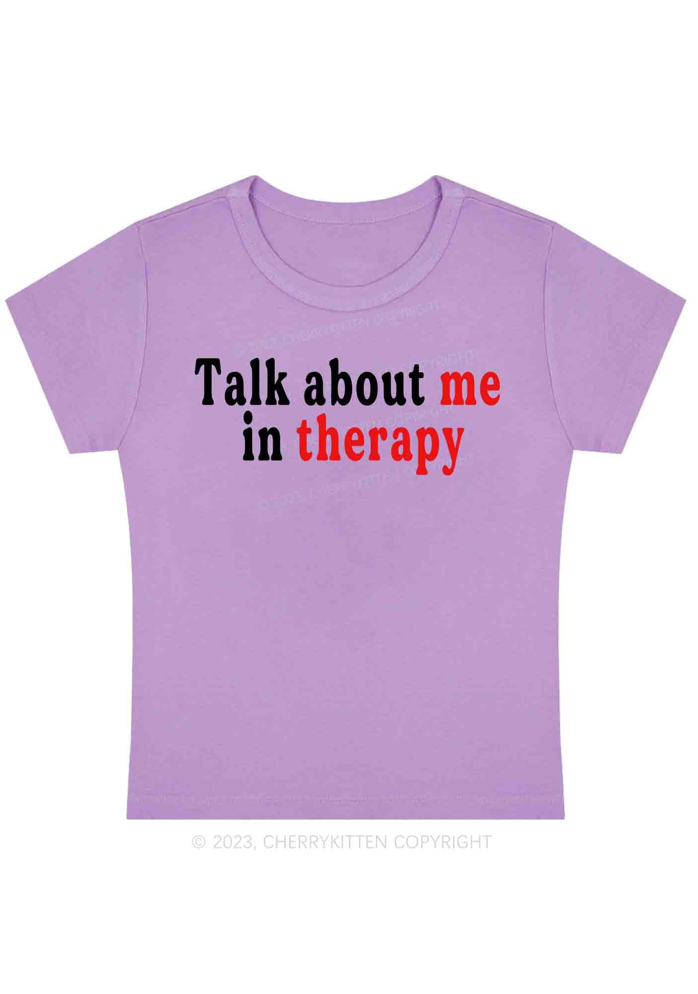 Curvy Talk About Me In Therapy Baby Tee Cherrykitten