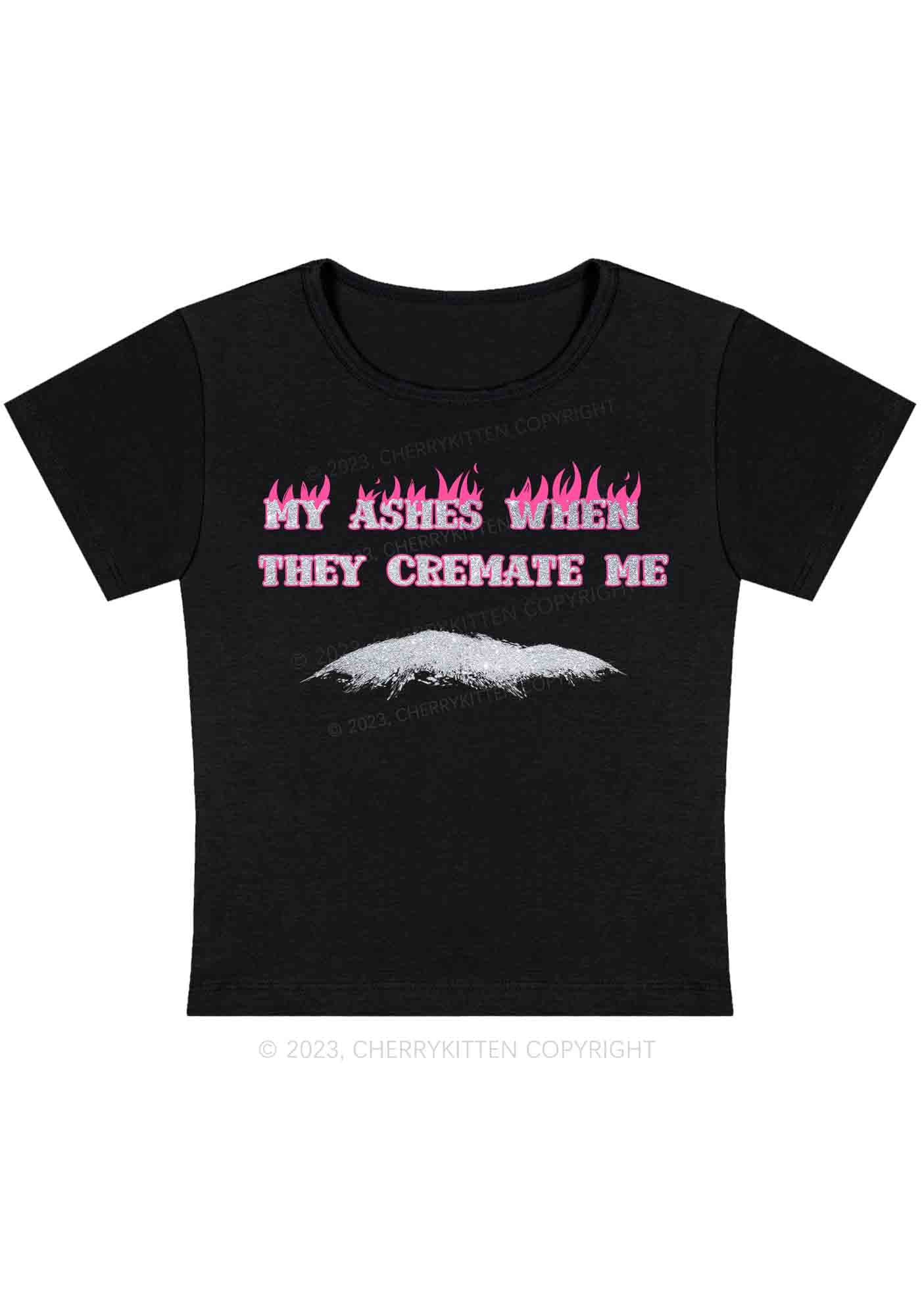 Curvy My Ashes Burn Baby Tee Cherrykitten
