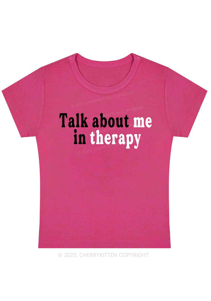 Curvy Talk About Me In Therapy Baby Tee Cherrykitten