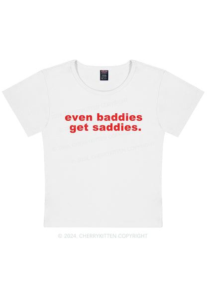 Baddies Saddies Y2K Baby Tee Cherrykitten
