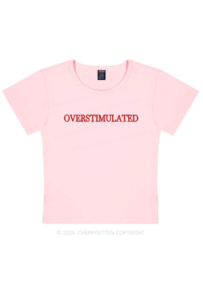 Embroidered Overstimulated Y2K Baby Tee Cherrykitten