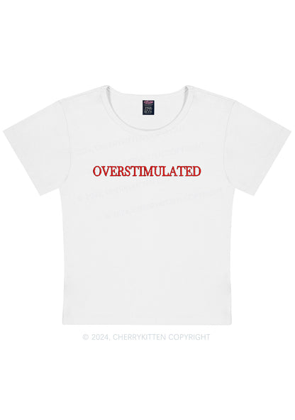 Embroidered Overstimulated Y2K Baby Tee Cherrykitten