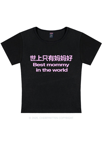 Chinese Best Mommy Y2K Baby Tee Cherrykitten