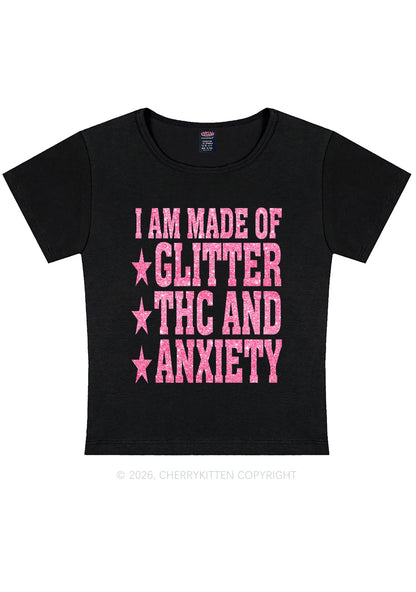 Made Of Glitter Thc Anxiety Y2K Baby Tee Cherrykitten