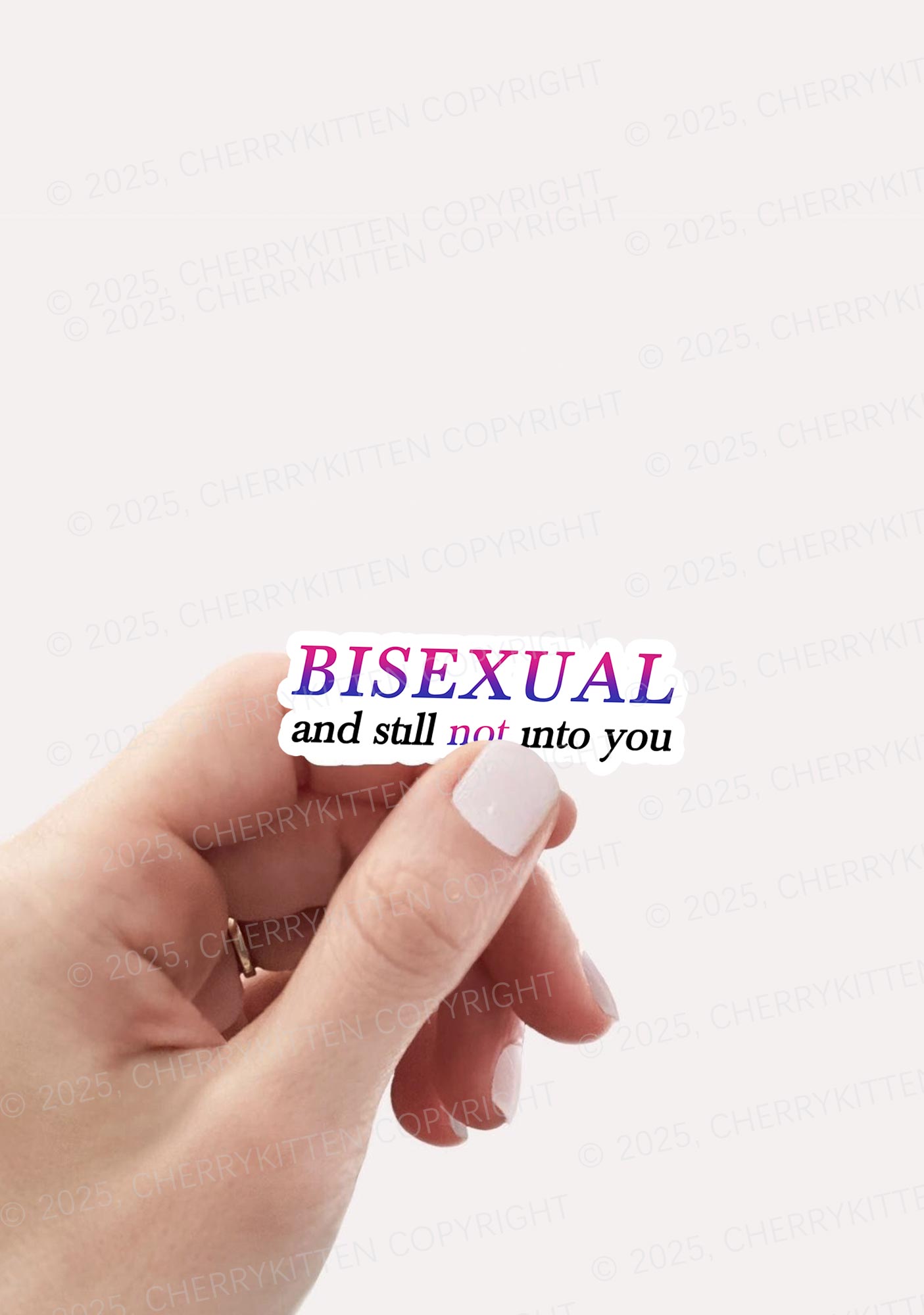 Bisexual And Still Not Into You Pride 1Pc Y2K Sticker Cherrykitten
