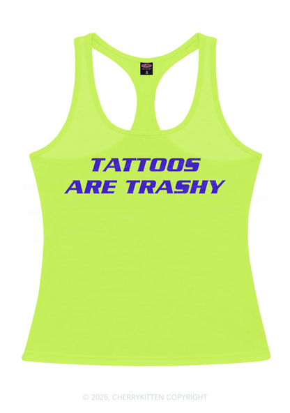 Tattoos Are Trashy Y2K Women Racerback Tank Top Cherrykitten