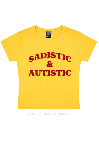 Glitter Sadistic And Autistic Y2K Baby Tee Cherrykitten