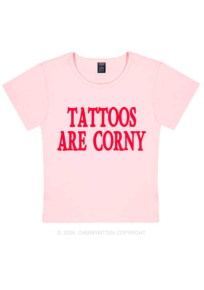 Tattoos Are Corny Y2K Baby Tee Cherrykitten