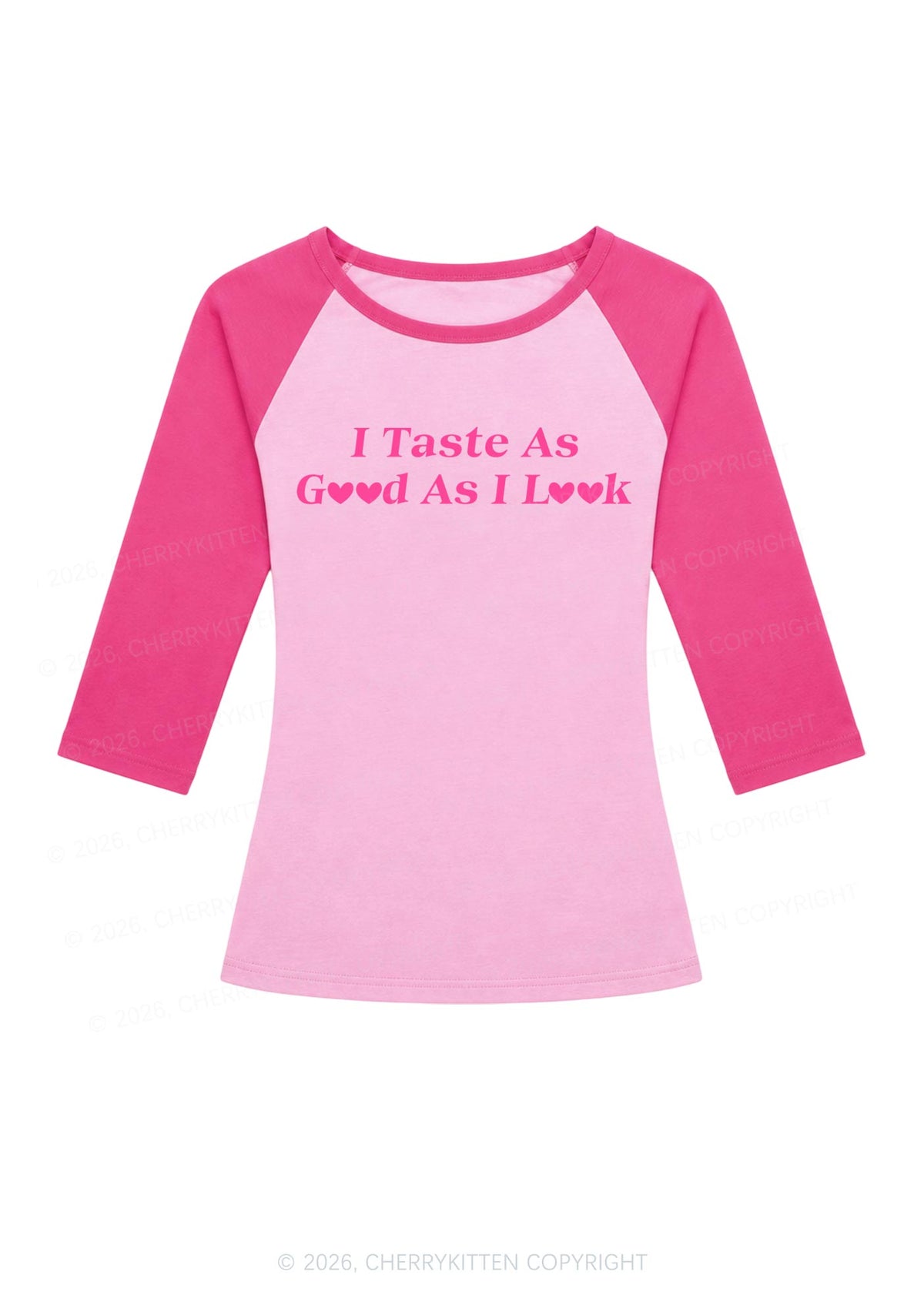 I Taste As Good As I Look Y2K Raglan Sleeve Crop Top Cherrykitten