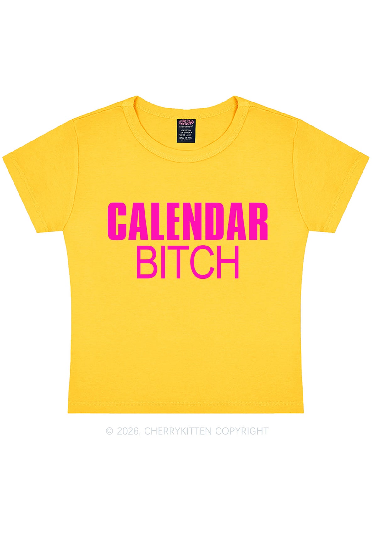 Calendar Bxxch Y2K Baby Tee Cherrykitten