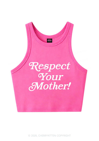 Respect Your Mother Y2K Crop Tank Top Cherrykitten