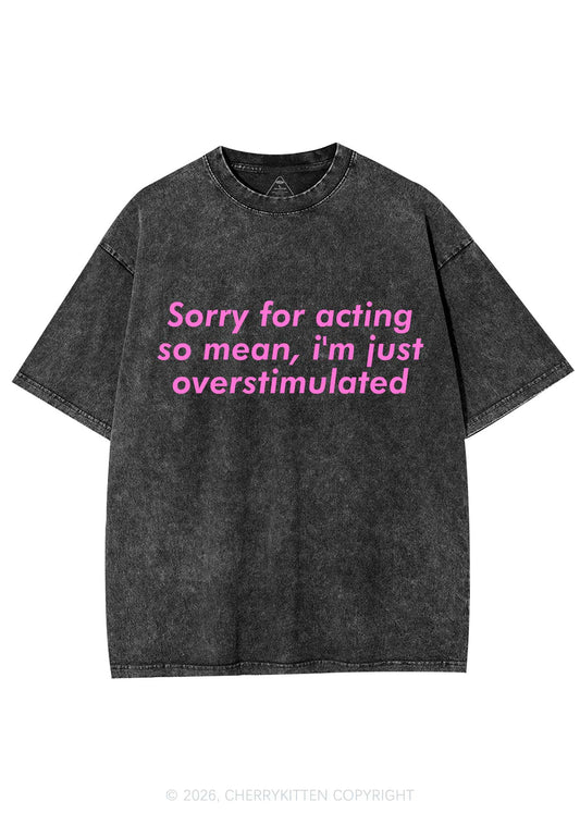 Im Just Overstimulated Y2K Shirts Washed Tee Cherrykitten