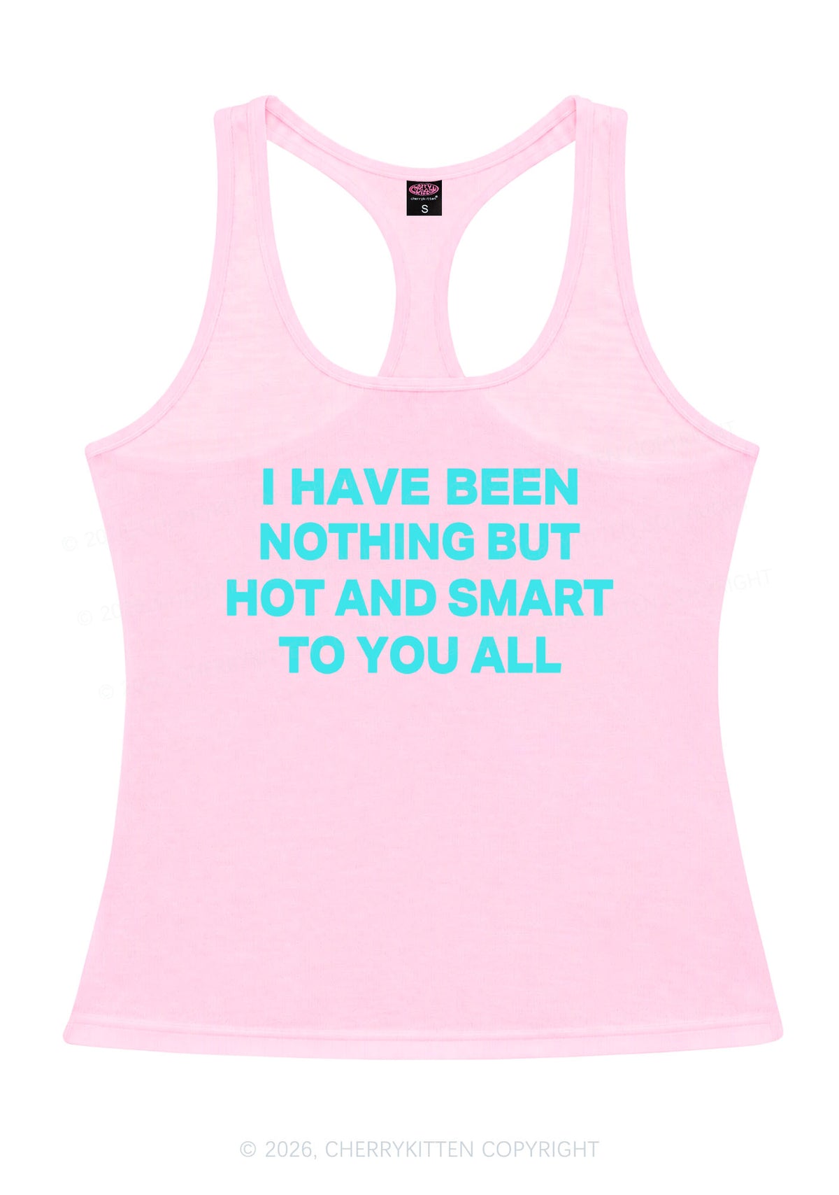 I Have Been Hot And Smart Y2K Women Racerback Tank Top Cherrykitten