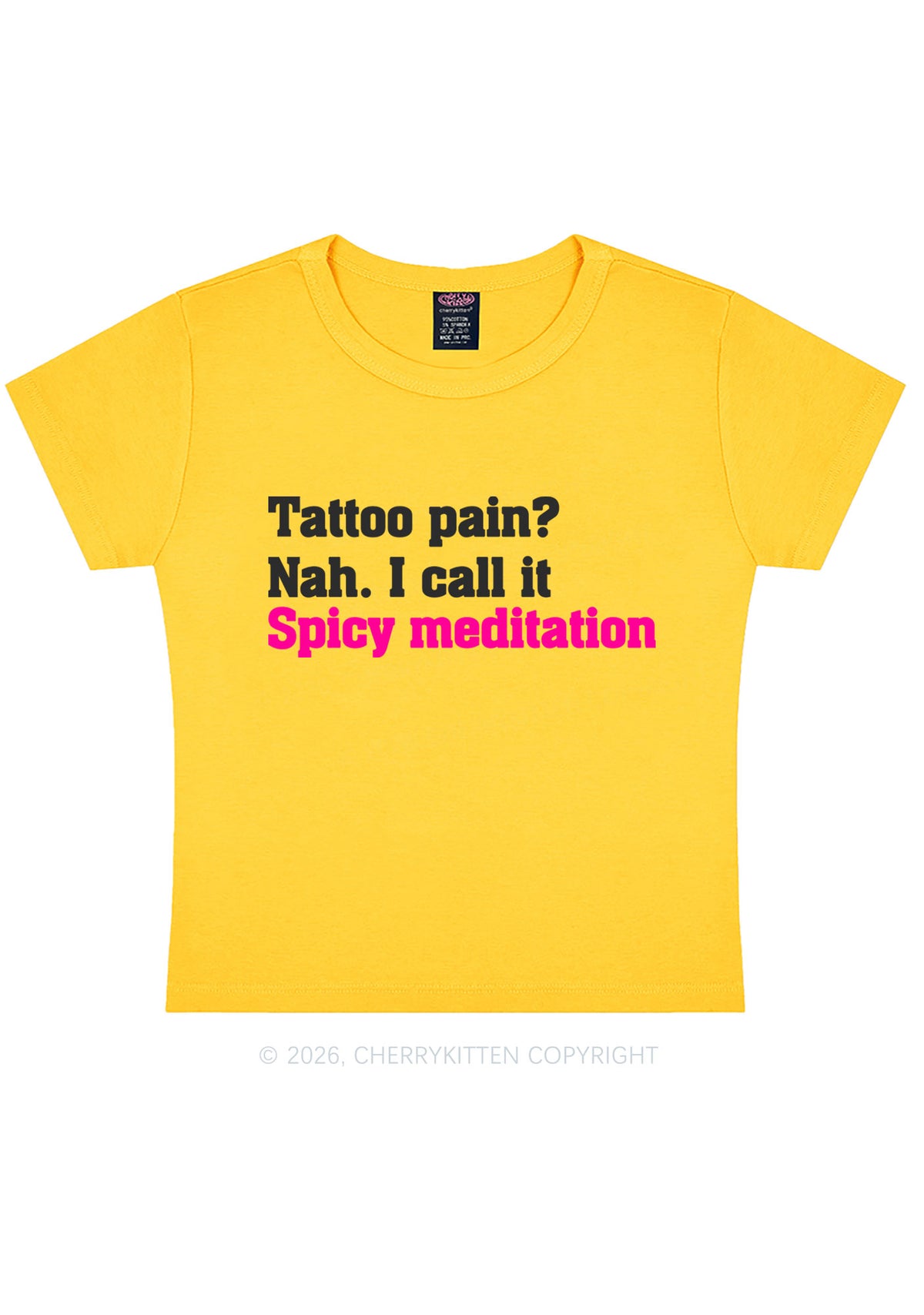 Tattoo Pain Spicy Meditation Y2K Baby Tee Cherrykitten
