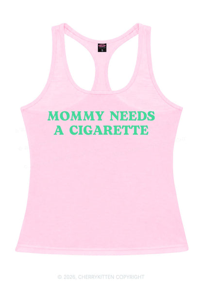 Mommy Needs A Cigarette Y2K Women Racerback Tank Top Cherrykitten