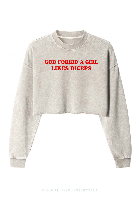 God Forbid A Girl Likes Biceps Y2K Crop Washed Sweatshirts Cherrykitten