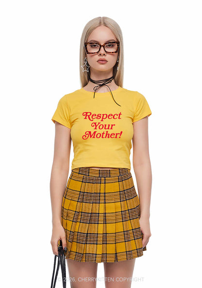 Respect Your Mother Y2K Baby Tee Cherrykitten
