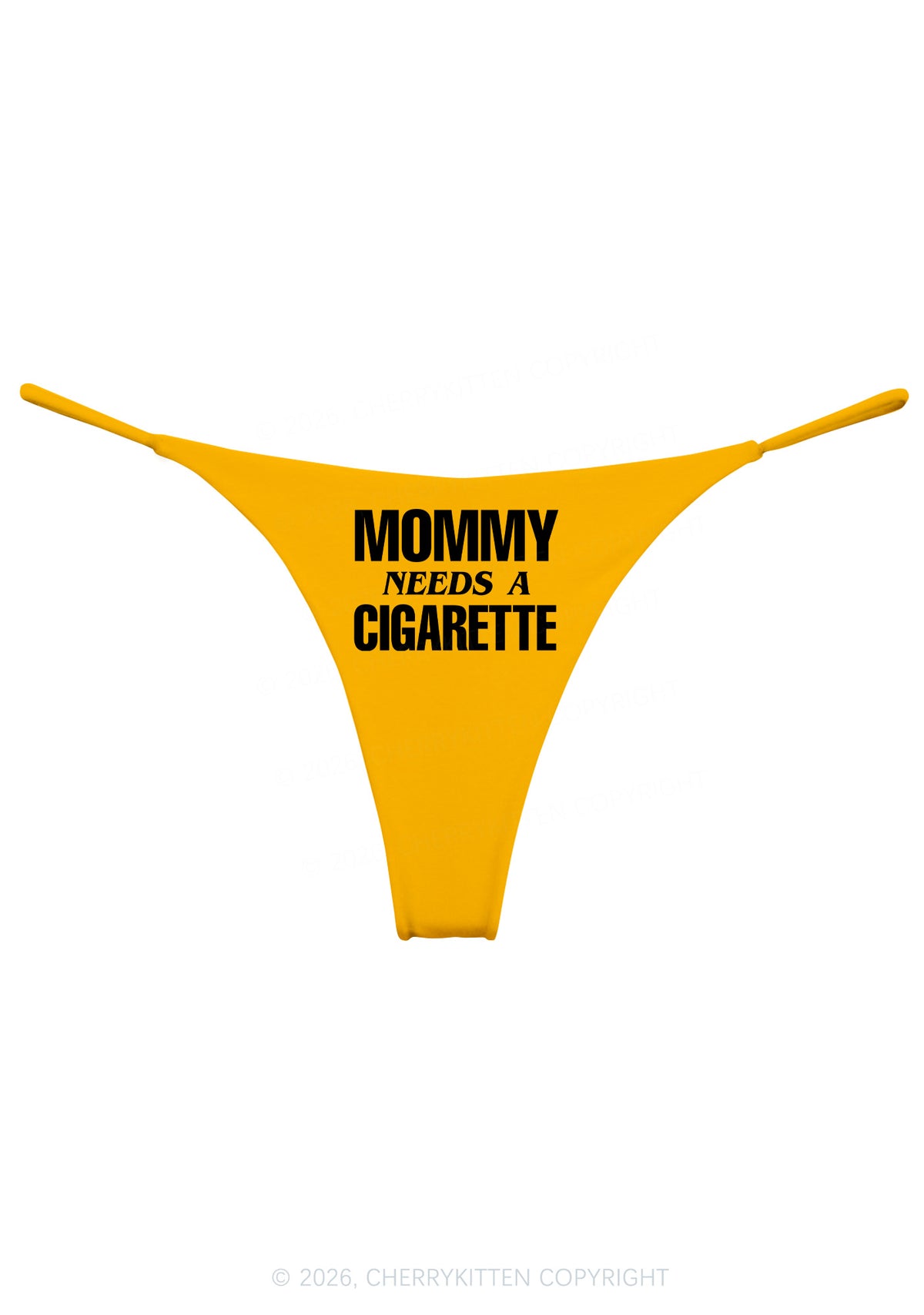Mommy Needs A Cigarette Y2K Bikini String Thong Cherrykitten