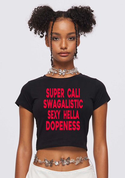 Super Cali Swagalistic Y2K Baby Tee Cherrykitten