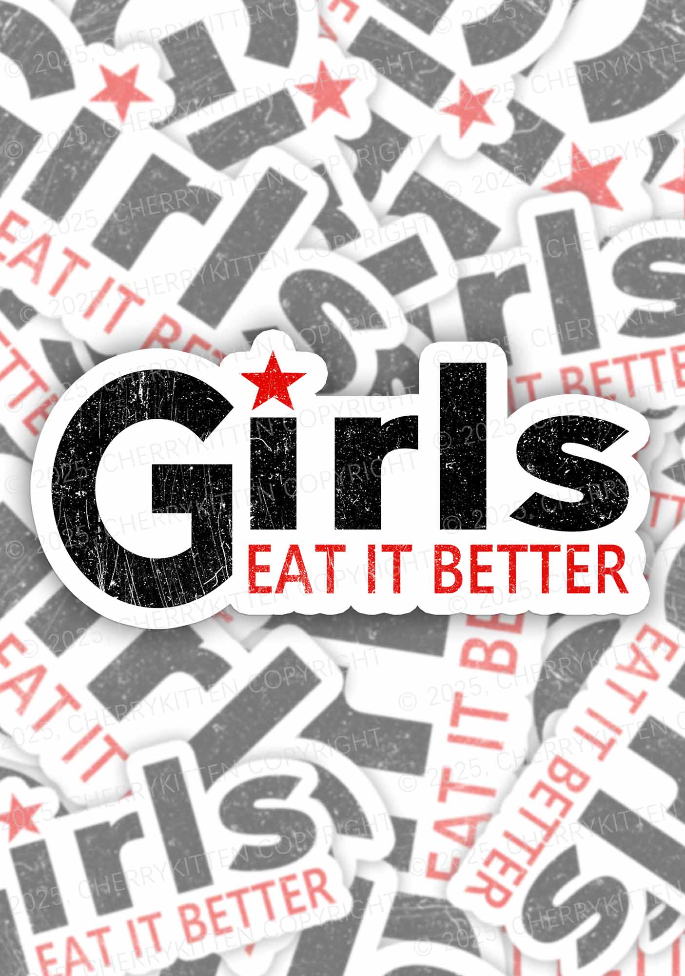 Girls Eat It Better Pride 1Pc Y2K Sticker Cherrykitten