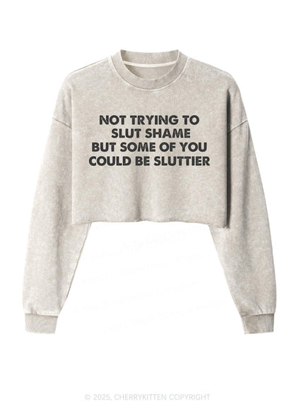 Not Trying To Slxt Shame Y2K Crop Washed Sweatshirts Cherrykitten