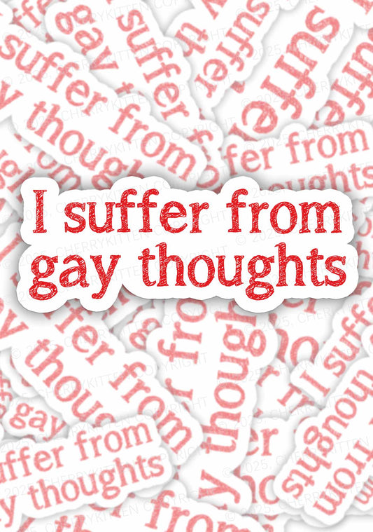 Suffer From Gay Thoughts Pride 1Pc Y2K Sticker Cherrykitten