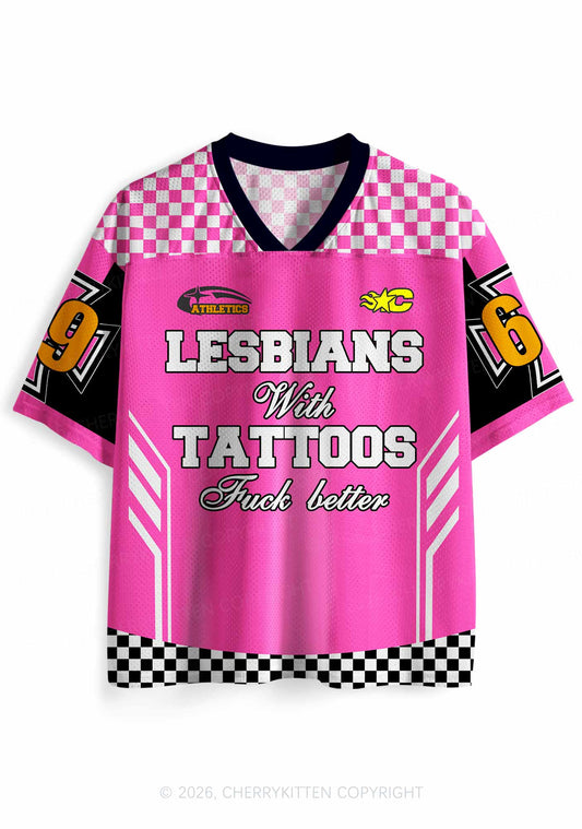 Lesbians With Tattoos Fxxk Better Pride Y2K Sport Jersey Shirts Cherrykitten