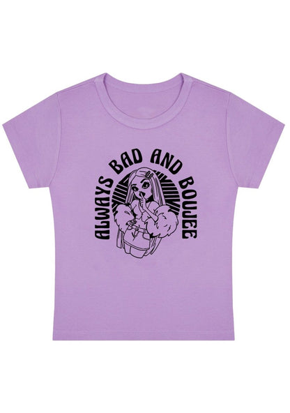 Always Bad And Boujee Y2K Baby Tee - cherrykittenAlways Bad And Boujee Y2K Baby Tee