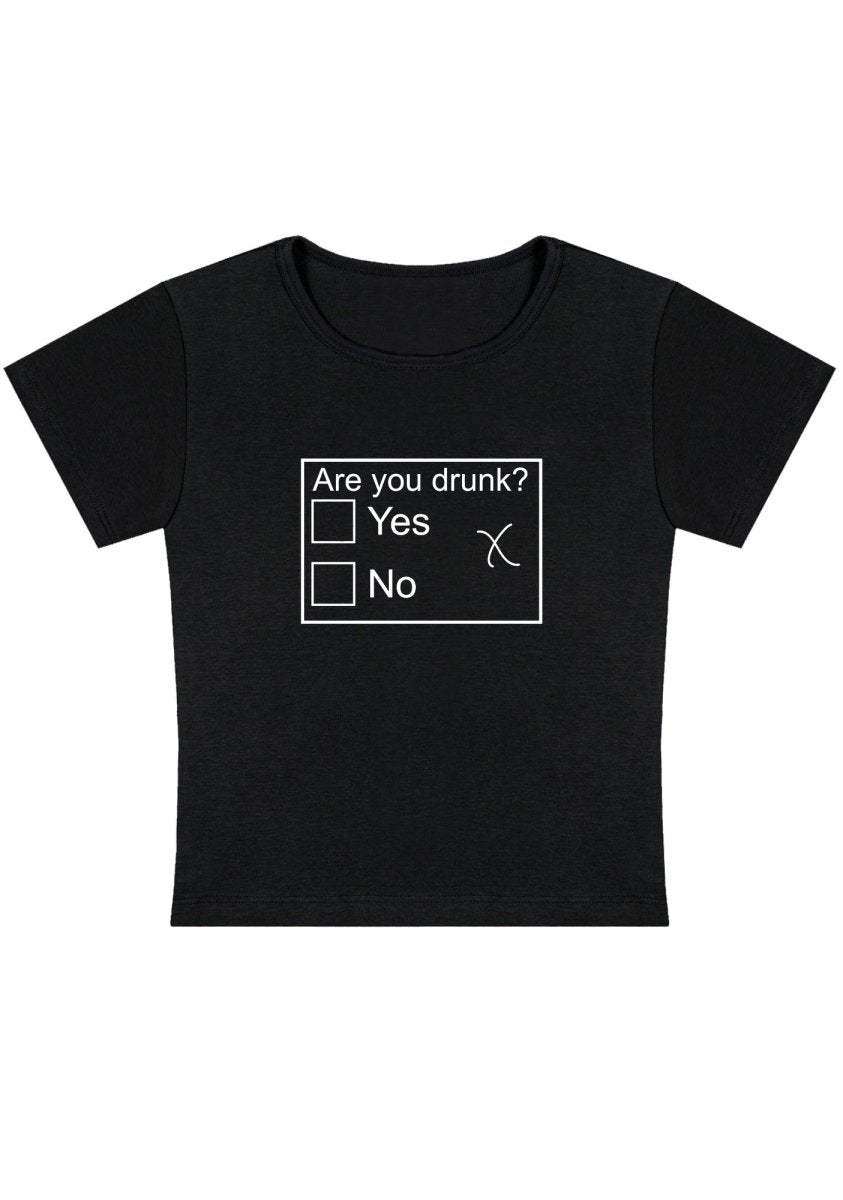 Are You Drunk Y2K Baby Tee - cherrykittenAre You Drunk Y2K Baby Tee