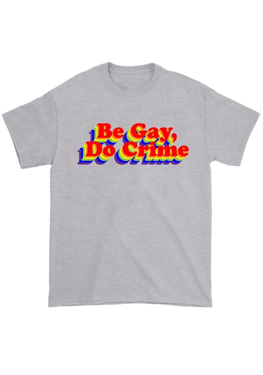 Be Gay Do Crxme Chunky Shirt - cherrykittenBe Gay Do Crxme Chunky Shirt
