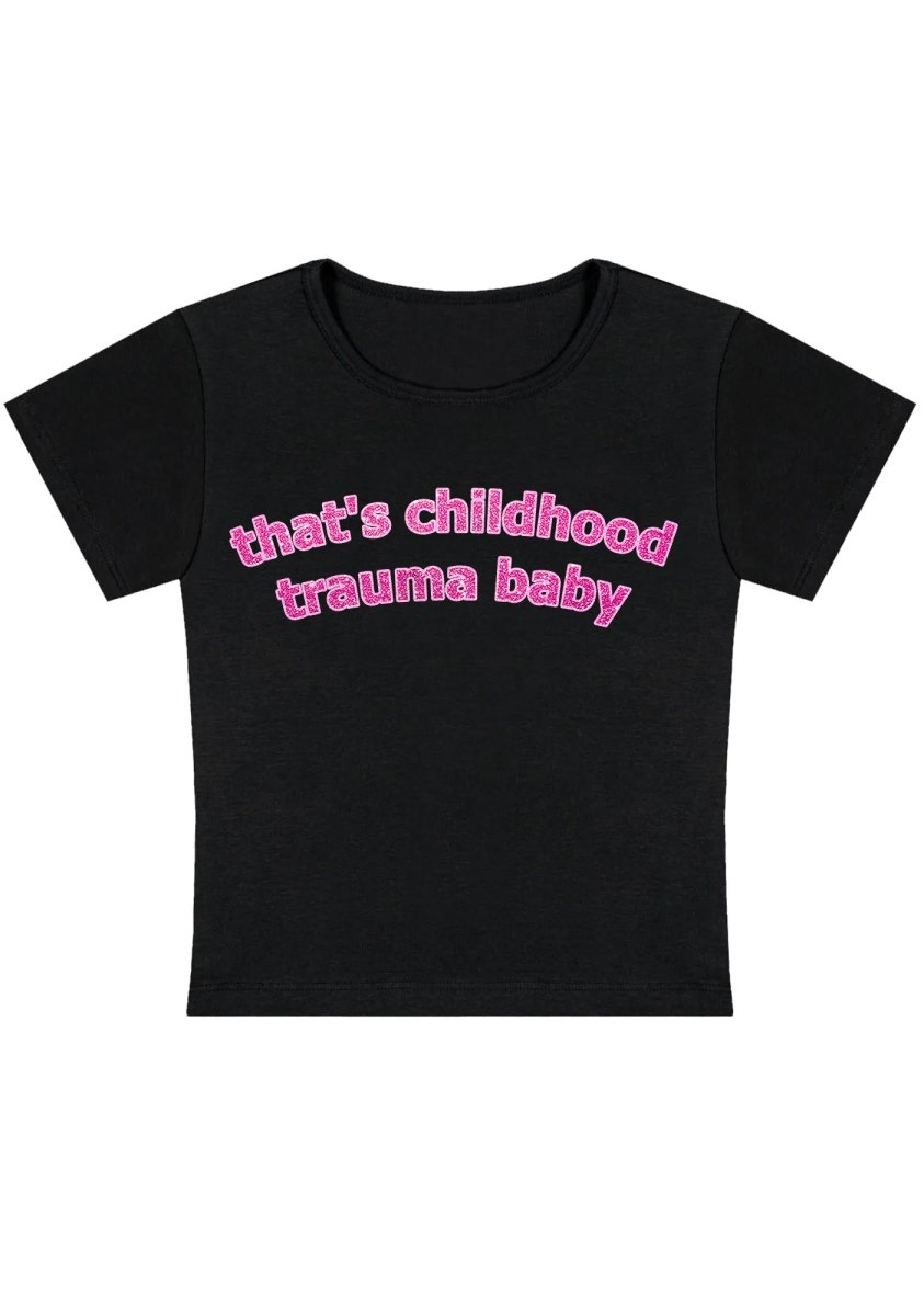 Childhood Trauma Y2k Baby Tee - cherrykittenChildhood Trauma Y2k Baby Tee