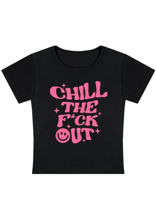 Chill The F Out Y2K Baby Tee - cherrykittenChill The F Out Y2K Baby Tee
