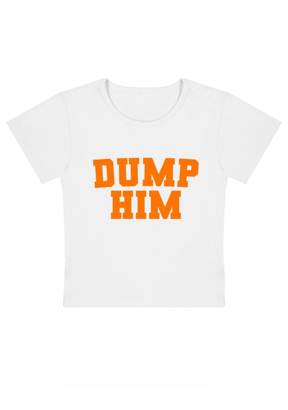 Curvy Dump Him Baby Tee - cherrykittenCurvy Dump Him Baby Tee